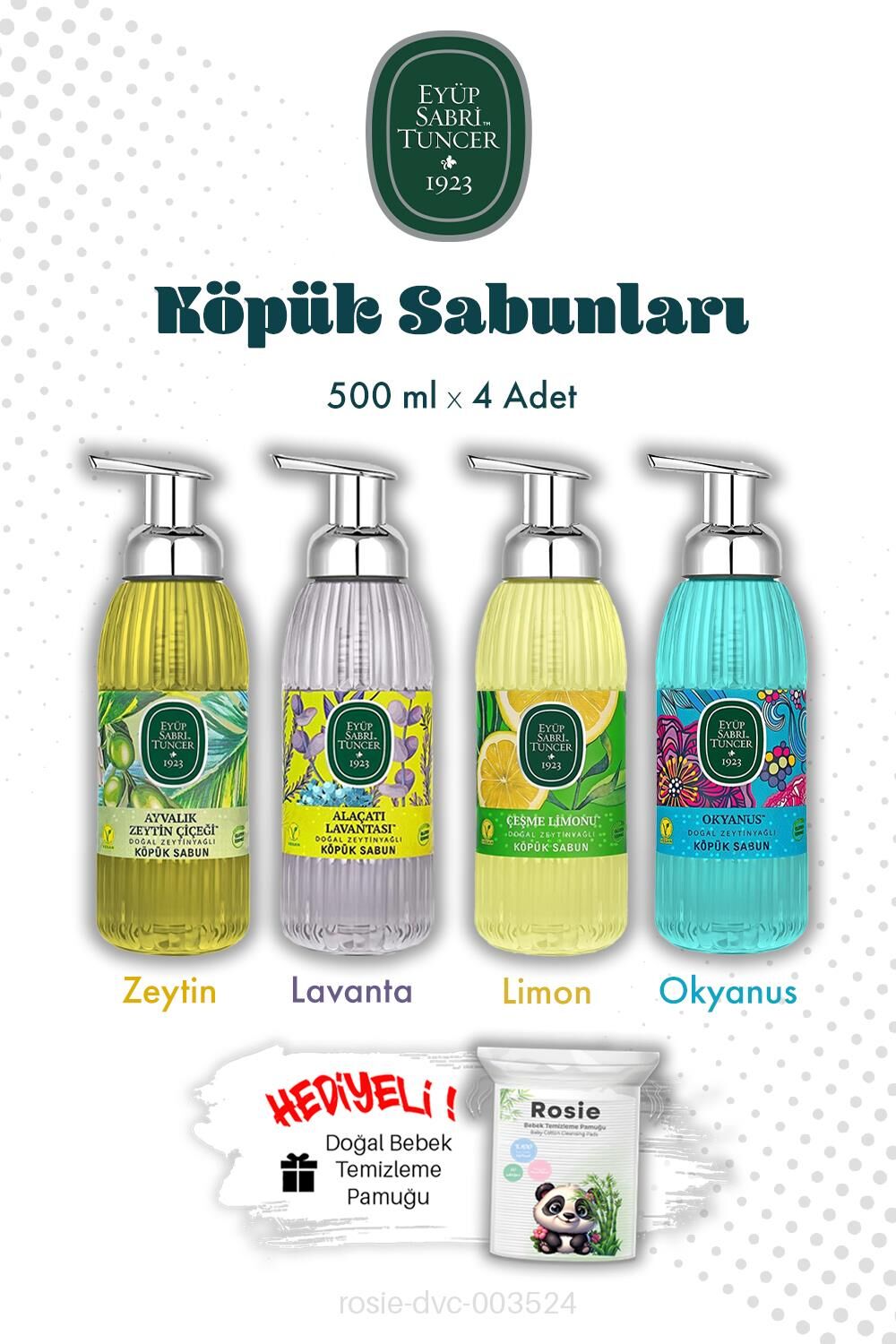 Eyüp Sabri Tuncer 4'lü Set 500 ML Köpük Sabun ve ROSIE