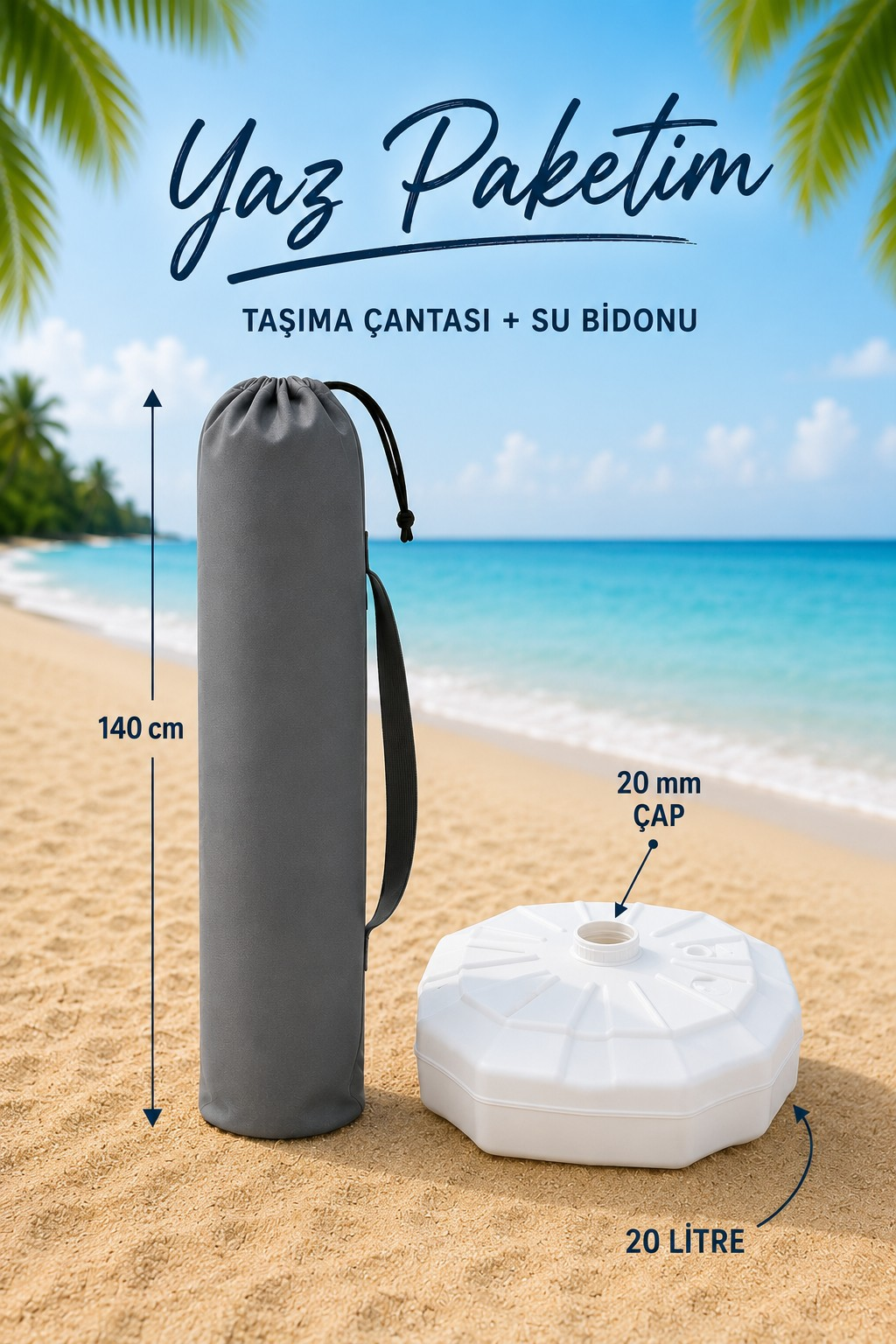 Plaj Seti 20 litre bidon ve Şemsiye Kılıfı