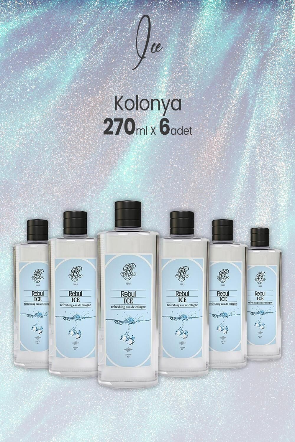 Rebul Ice Kolonya 270 ML x 6 Adet