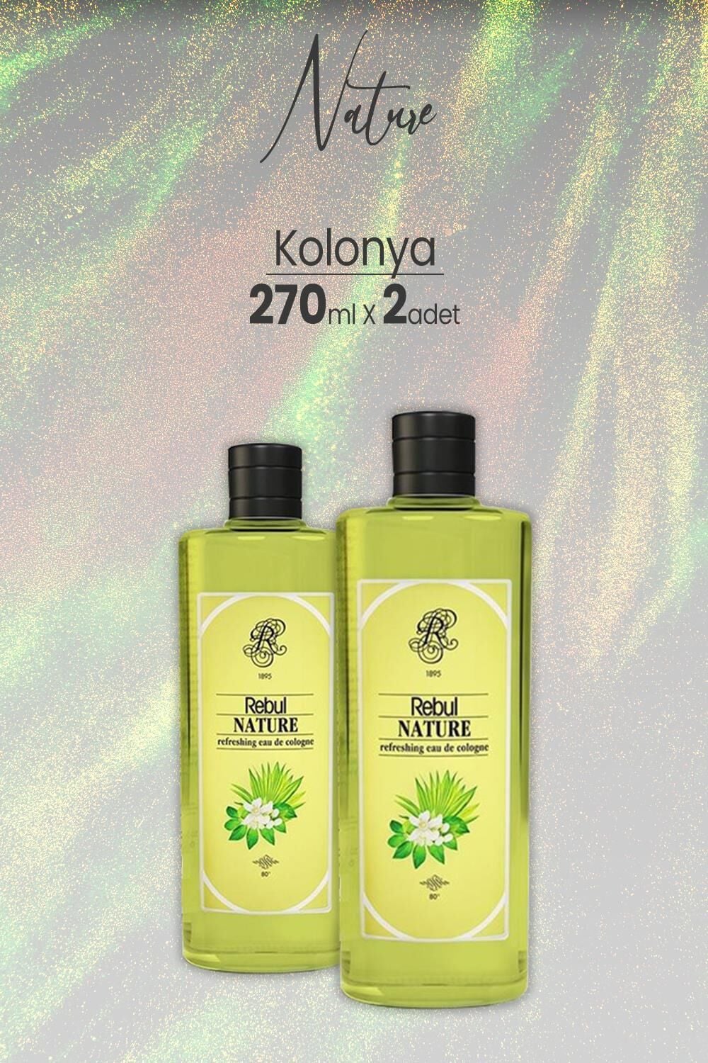 Rebul Nature Cam Şişe Kolonya 270 cc x 2 Adet