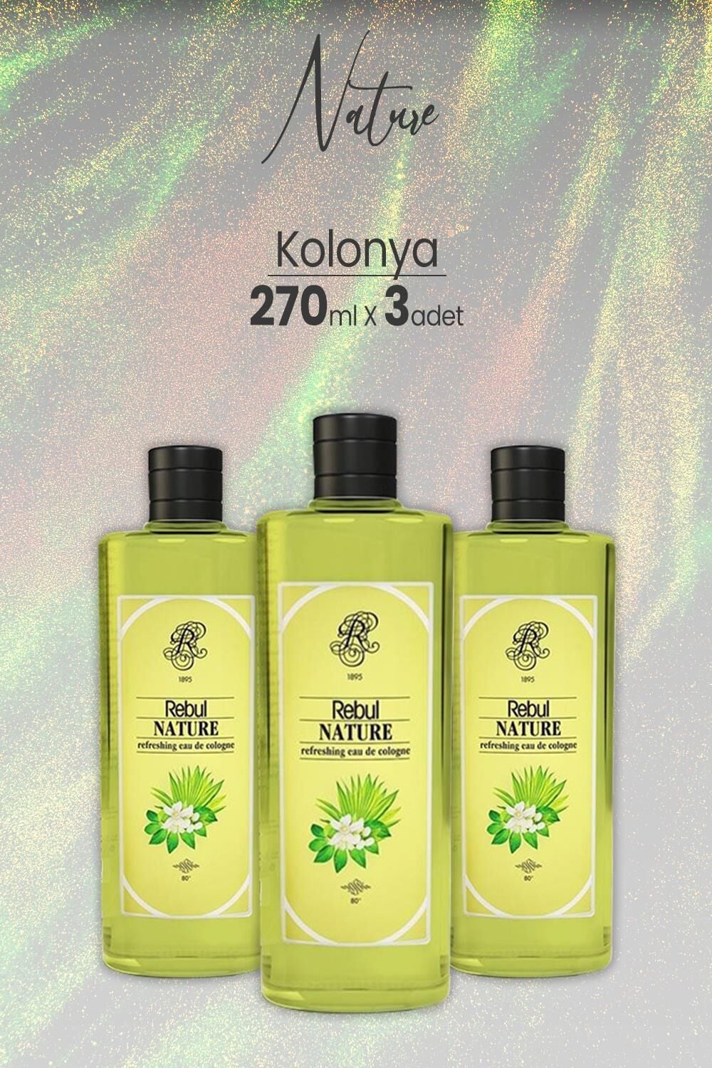 Rebul Nature Cam Şişe Kolonya 270 cc x 3 Adet