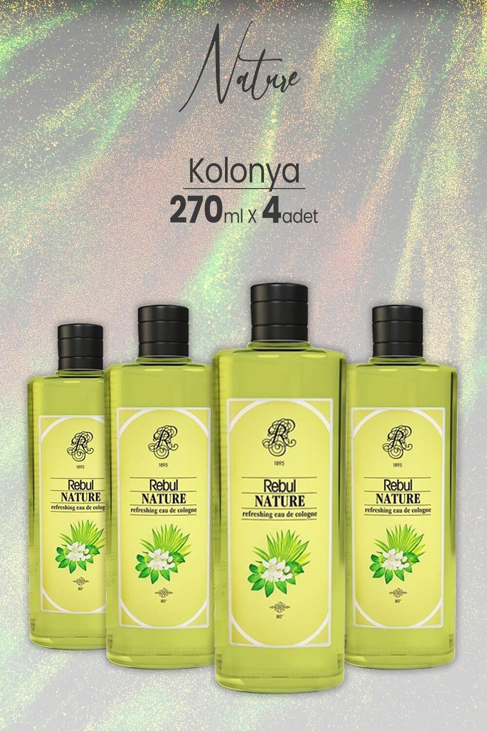Rebul Nature Cam Şişe Kolonya 270 cc x 4 Adet