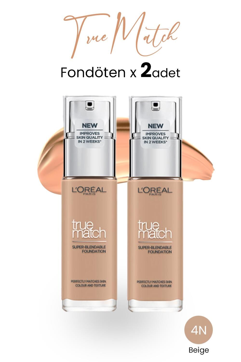 Loreal Paris True Match Fondöten 4N Beige x 2 Adet