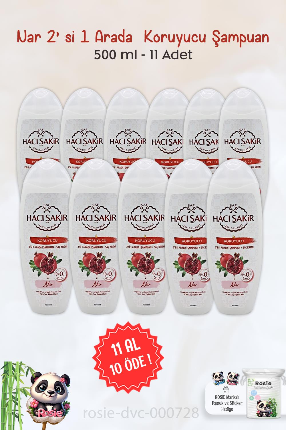11 AL 10 ÖDE Hacı Şakir Nar 2si 1 Arada Şampuan Koruyucu 500 ml ve ROSIE