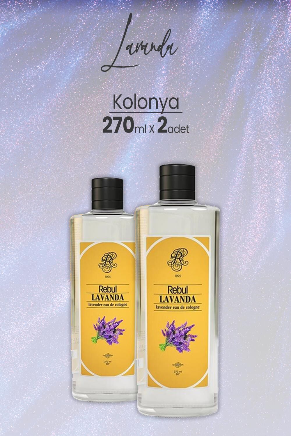 Rebul Lavanta Kolonya 270 ml x 2 Adet