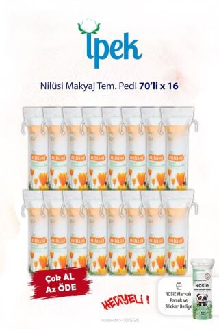 Nilüsi 70'li x 16 Makyaj Tem. Pamuğu ve Rosie