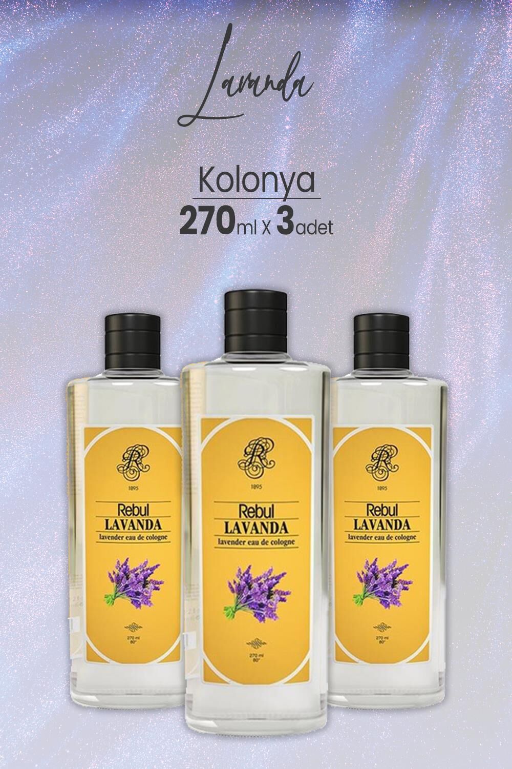 Rebul Lavanta Kolonya 270 ml x 3 Adet