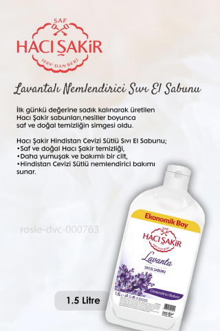 Hacı Şakir Hindistan Cevizi Sıvı El Sabunu 1500 ml, Lavantalı Sıvı Sabun 1500 ml ve ROSIE