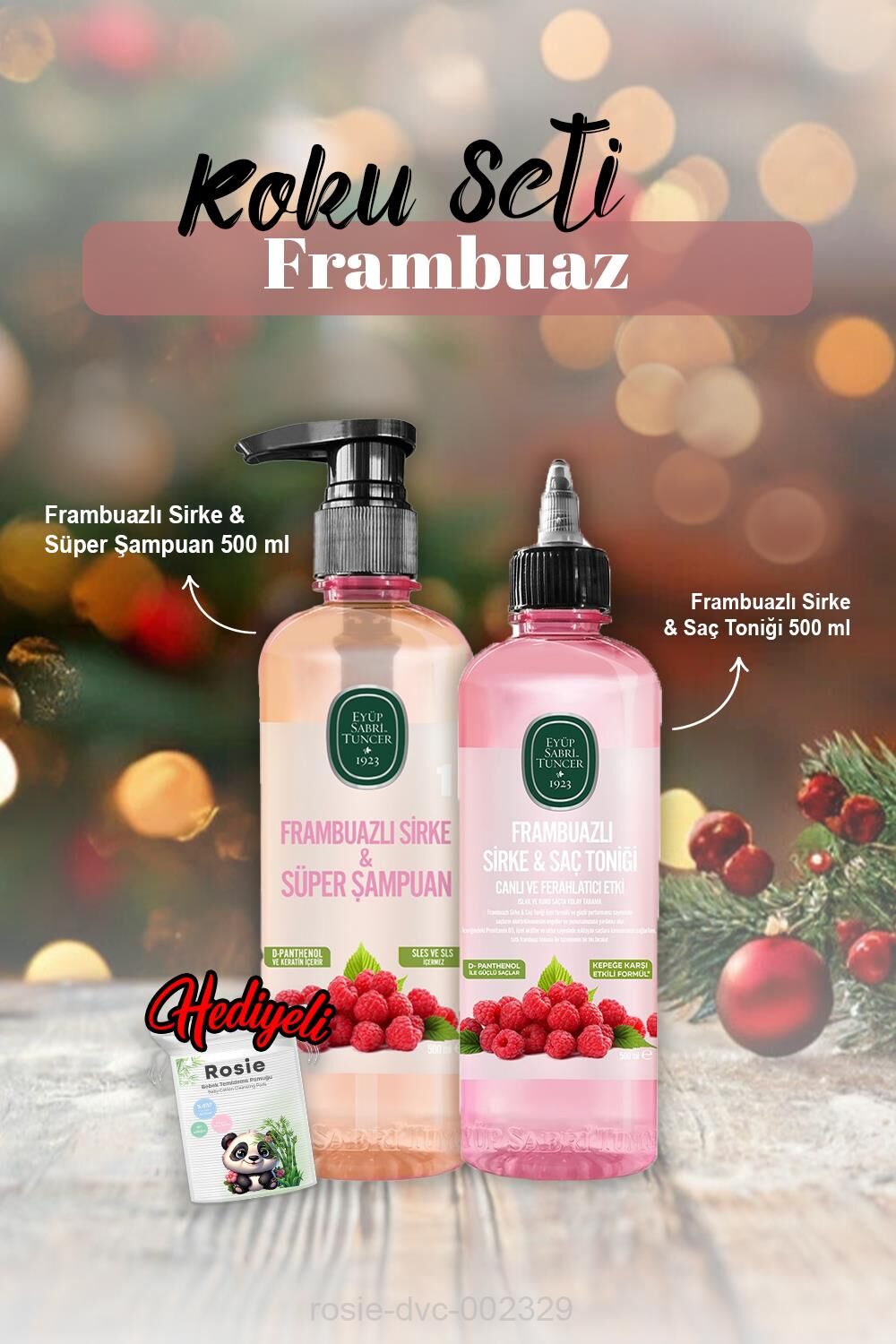 Tonik 500 ml, Frambuazlı Sirke & Şampuan 500 ml ve Rosie Hediye