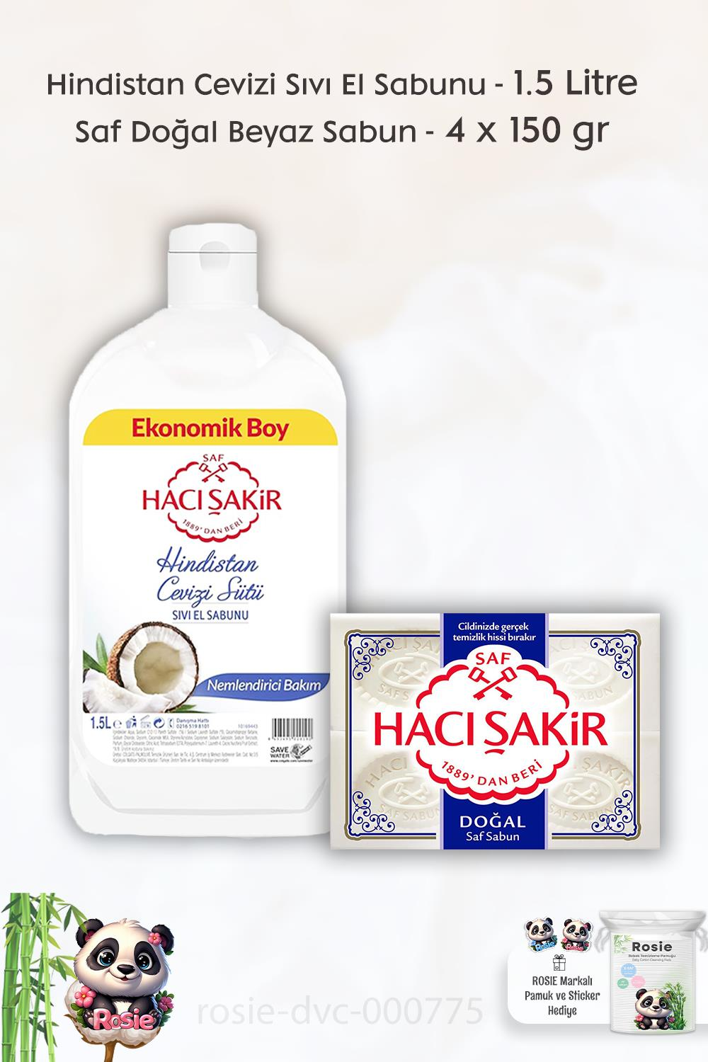 Hacı Şakir Hindistan Cevizi Sıvı El Sabunu 1500 ml,  Saf Doğal Sabun 4 x 150 gr ve ROSIE