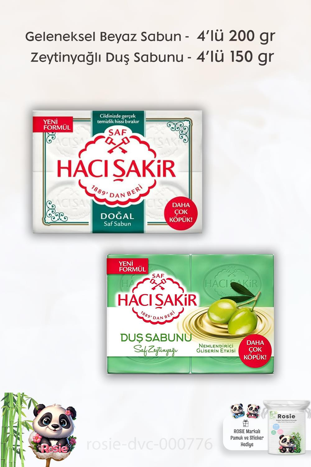 Hacı Şakir Doğal Saf Geleneksel Beyaz Sabun 4 x 200 gr,  Zeytinyağlı  Duş Sabunu 4 x 125 ml ve ROSIE