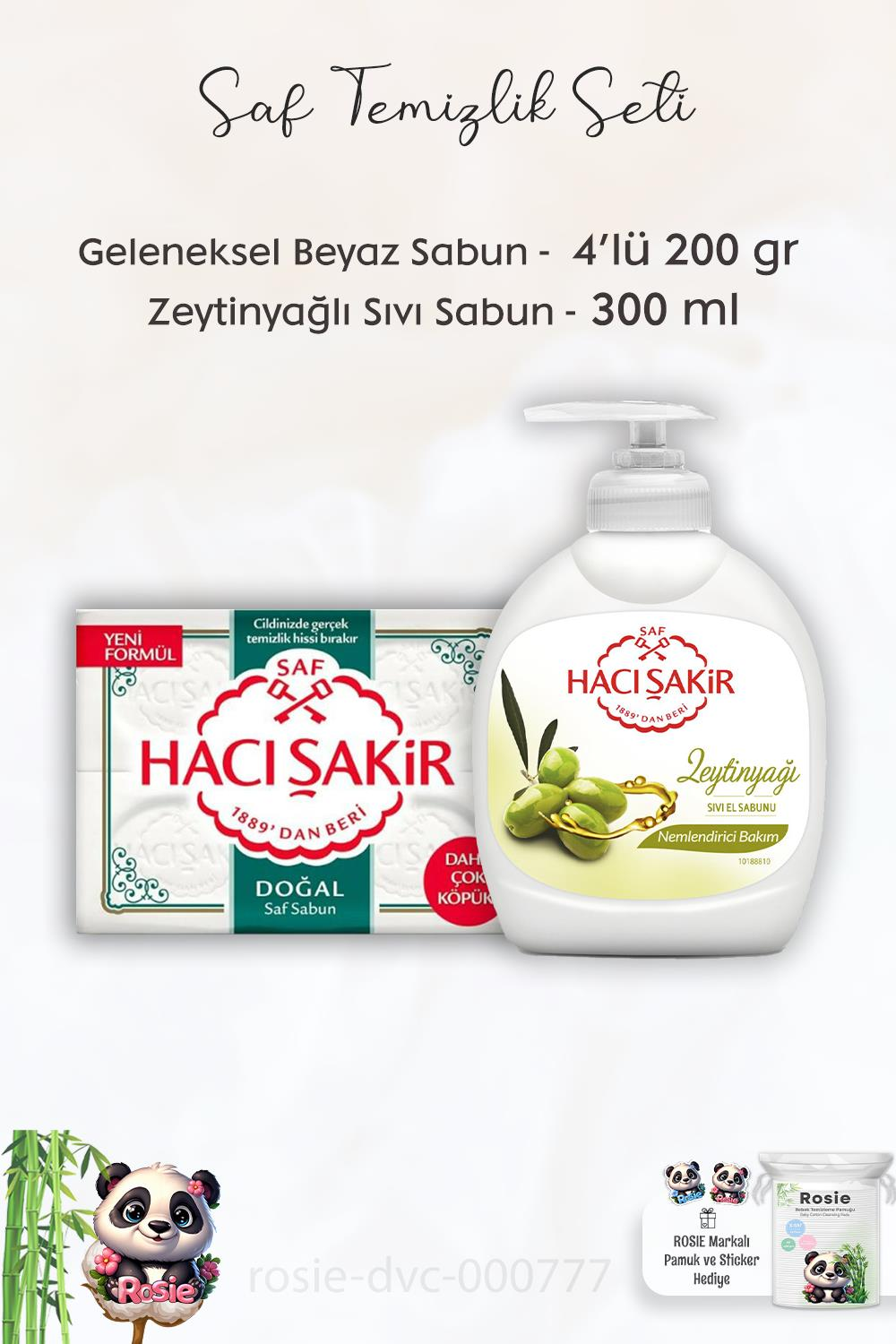 Hacı Şakir Doğal Saf Geleneksel Beyaz Sabun 4 x 200 gr,  Zeytinyağlı Sıvı Sabun 300 ml ve ROSIE