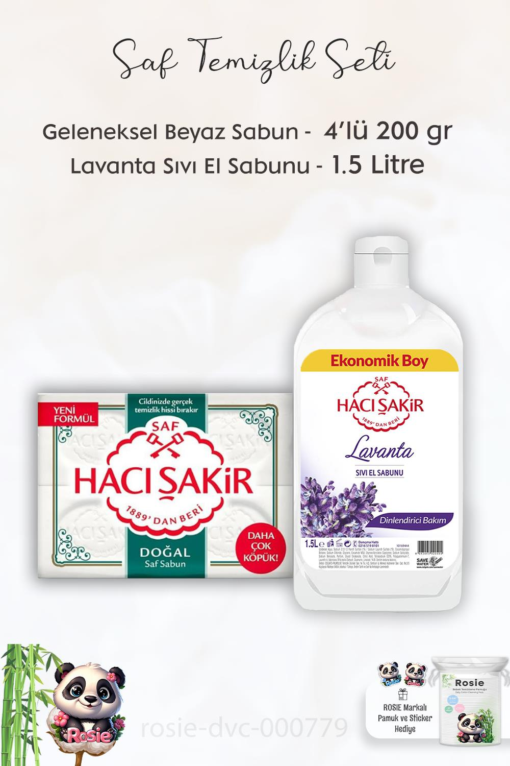 Hacı Şakir Doğal Saf Geleneksel Beyaz Sabun 4 x 200 gr, Lavantalı Sıvı El Sabunu 1.5 lt ve ROSIE