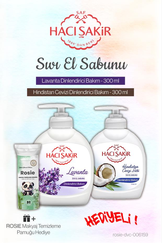 Hacı Şakir Lavanta ve Hindistan Cevizi 300 ml Sıvı Sabun ve Rosie Pamuk