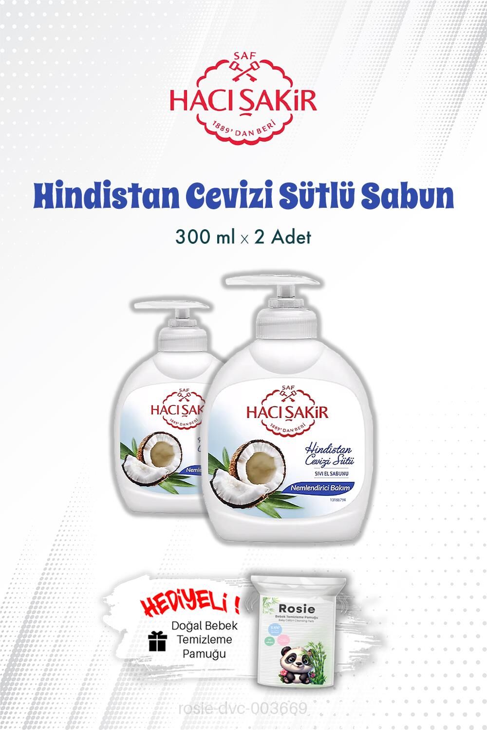 Hindistan Cevizi Sütlü Sıvı El Sabunu 300 ML X2 ve ROSIE