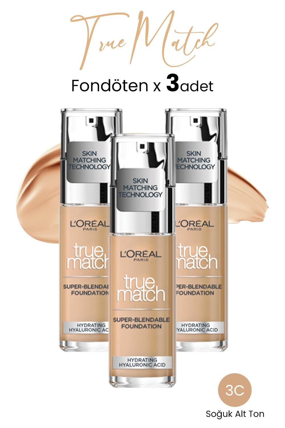 Loreal Paris True Match Fondöten 3C Soğuk Alt Ton x 3 Adet