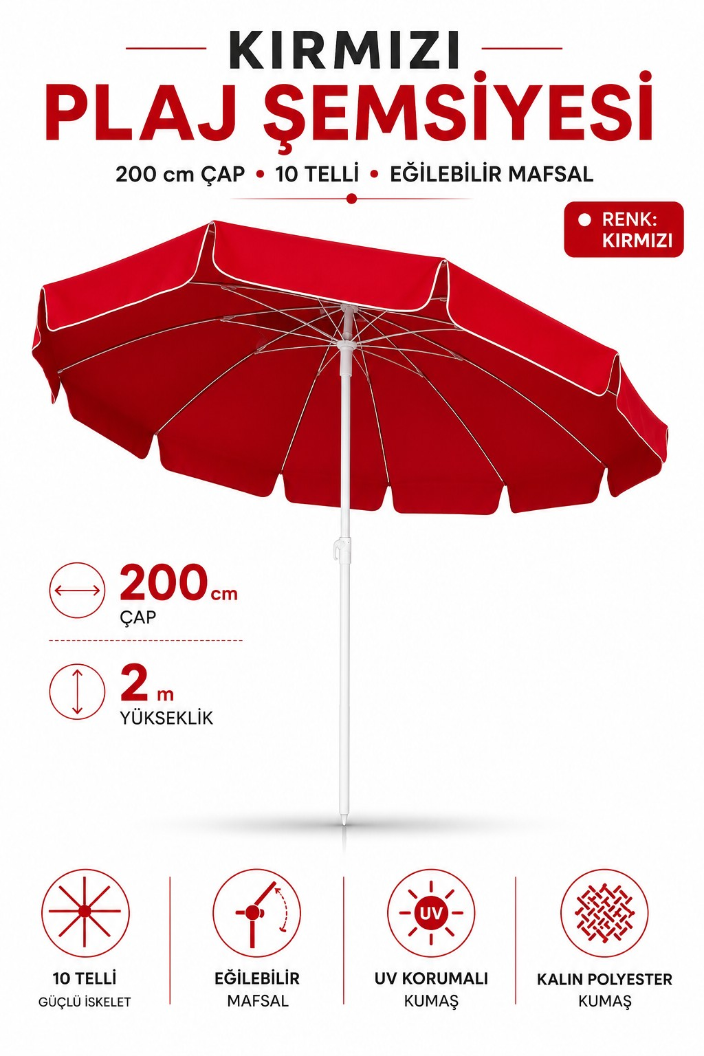 Kırmızı Renkli Plaj,Güneş ve Bahçe Şemsiyesi 200 cm Çap/10 telli, eğim verilir