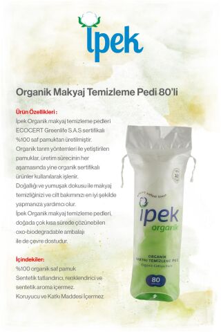 İpek Organik 11 pkt x 80'li Makyaj Tem. Pamuğu ve Rosie