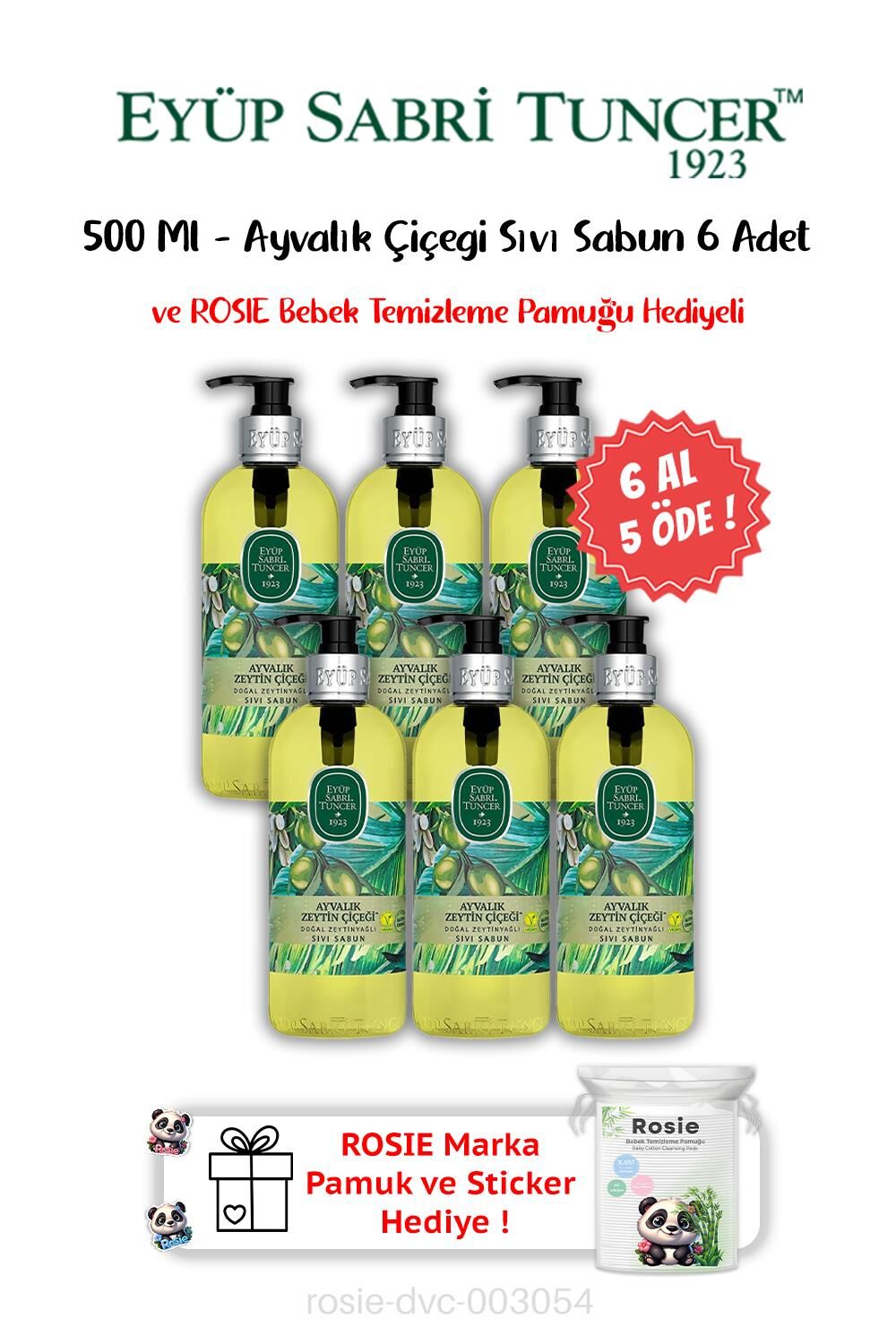 Ayvalık Zeytin Çiçeği 6 AL 5 ÖDE Sıvı Sabun 500 ML ve ROSIE Hediyeli