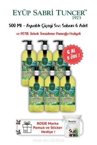 Ayvalık Zeytin Çiçeği 6 AL 5 ÖDE Sıvı Sabun 500 ML ve ROSIE Hediyeli
