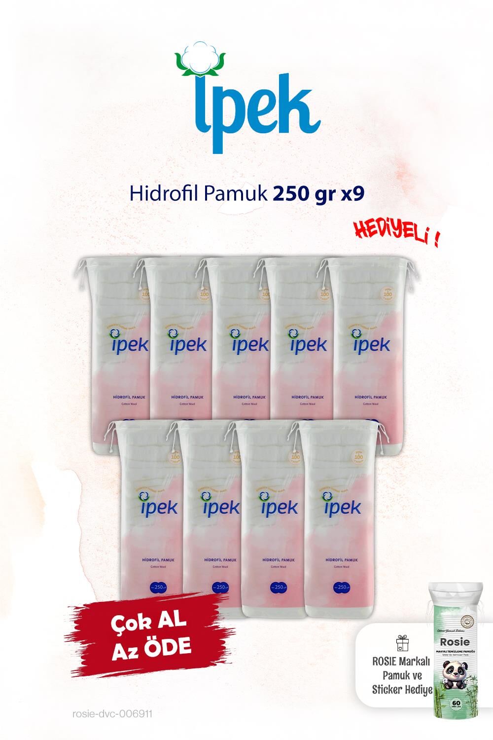 İpek 9'lu Hidrofil Pamuk 250 gr. ve Rosie