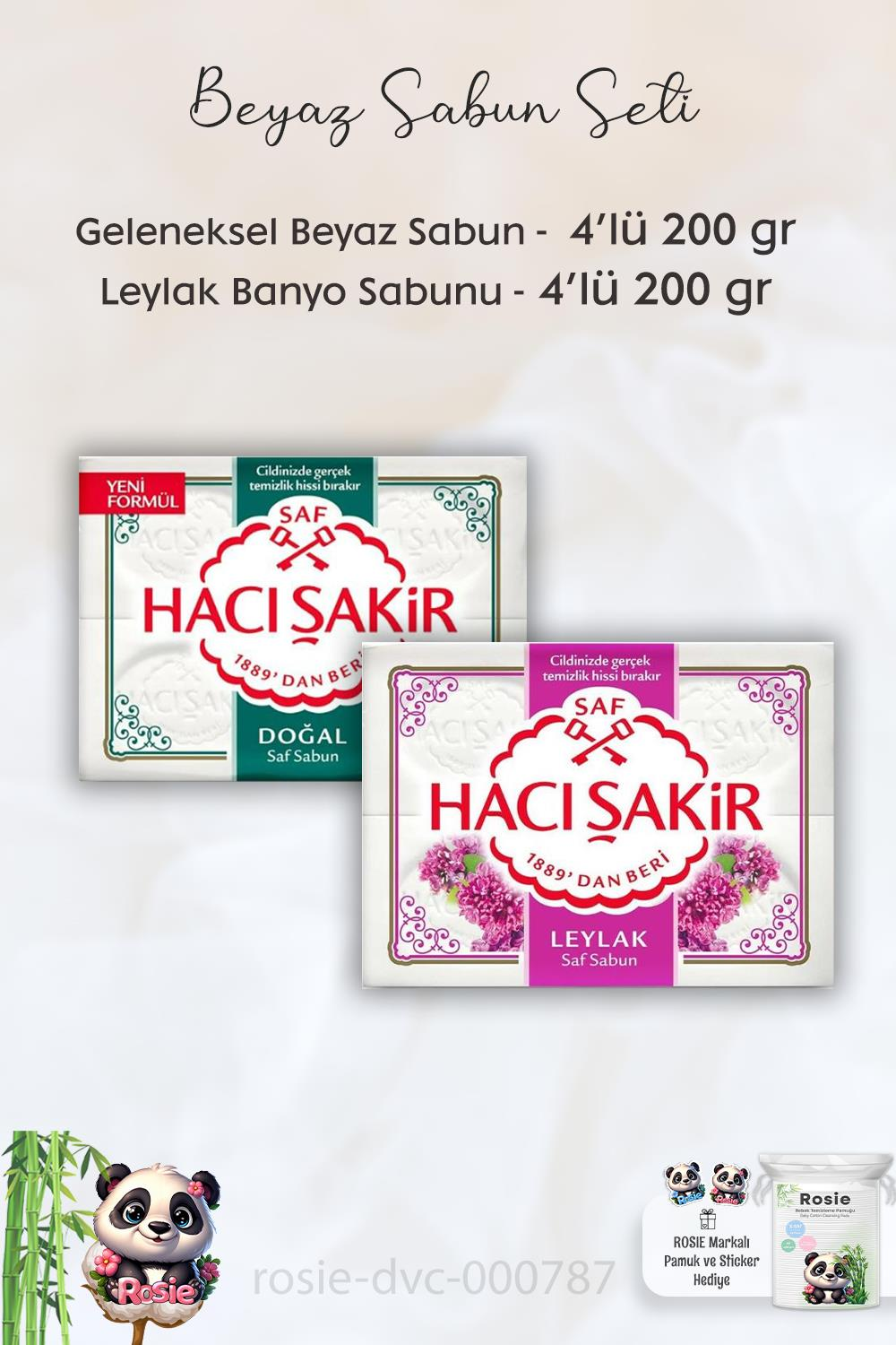 Hacı Şakir Doğal Saf Geleneksel Beyaz Sabun 4 x 200 gr, Leylak Kokulu Banyo Sabunu 4 x 150 gr ve ROSIE