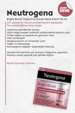 Neutrogena Bright Boost Yaşlanma Karşıtı Gece Kremi 50 ml