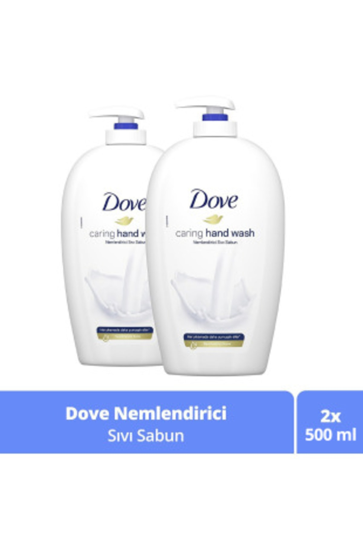 Dove Caring Hand Wash Nemlendirici Sıvı Sabun 500 ML x 2