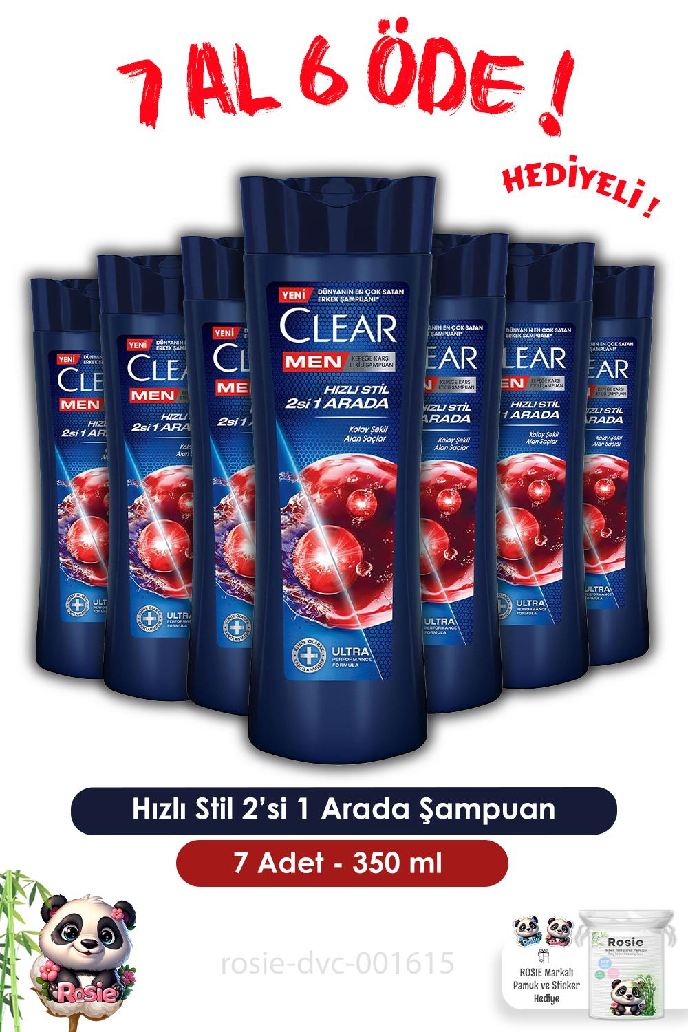 Clear Men 7 AL 6 ÖDE Hızlı Stil 2'si 1 Arada Şampuan 350 ml ve ROSIE