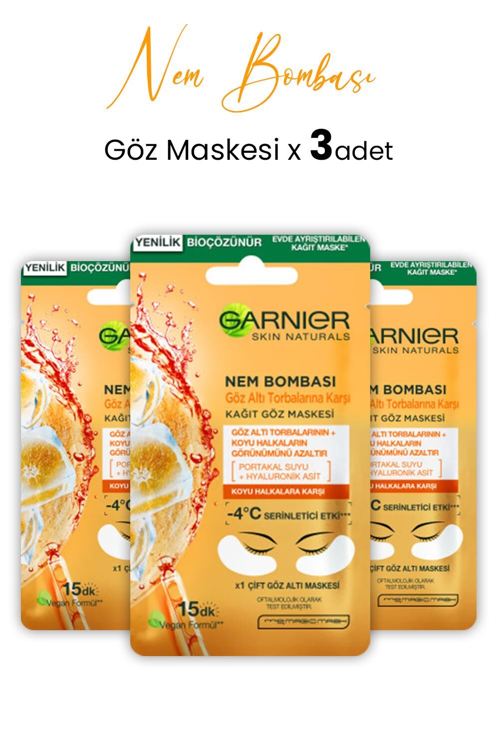 Garnier Kağıt Göz Maskesi Nem Bombası Portakal 6 gr x 3 Adet