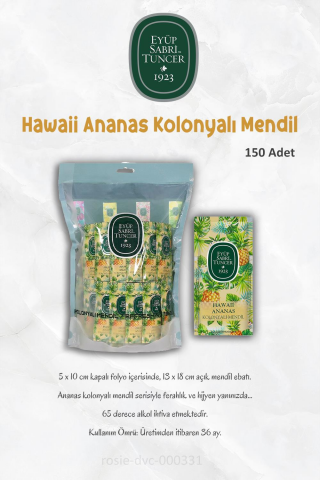 Eyüp Sabri Tuncer 3 Paket Hawaii Ananas Kolonyalı Mendil 150'li ve ROSIE