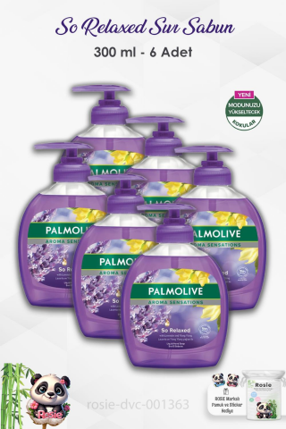 6'lı Set Palmolive Aroma Sensations So Relaxed Sıvı Sabun 300 ml ve ROSIE