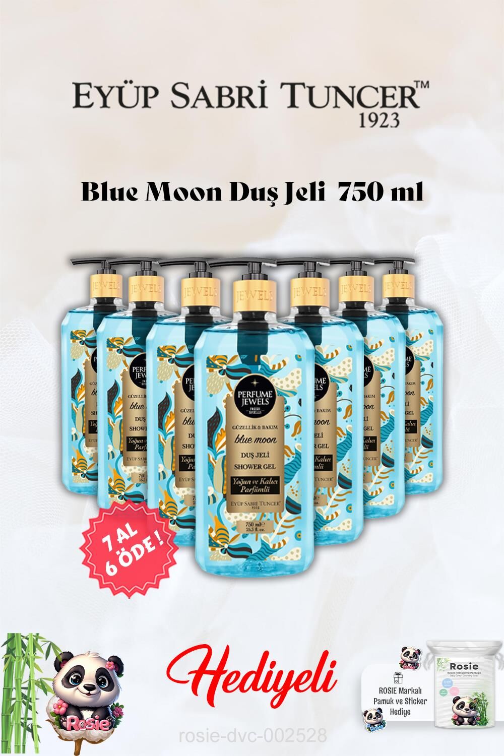 Blue Moon Duş Jeli Eyüp Sabri Tuncer 7 AL 6 ÖDE ve Rosie Hediye