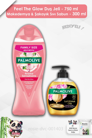 Palmolive Feel the Glow Duş Jeli 750 ml ,Makedemya & Şakayık Sıvı Sabun 300 ml ve ROSIE