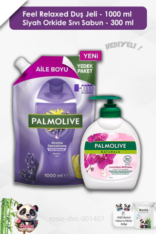 Palmolive Feel Relaxed Duş Jeli 1000 ml, Siyah Orkide Sıvı Sabun 300 ml ve ROSIE
