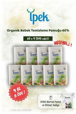 İpek Organik 9 AL 8 ÖDE 60'lı Bebek Temizleme Pamuğu ve Rosie Pamuk hediye