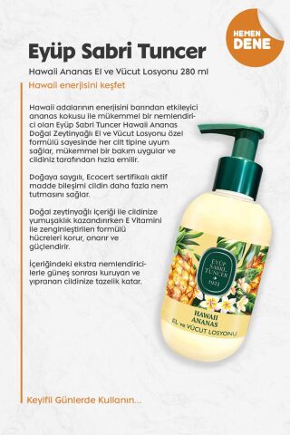 Eyüp Sabri Tuncer Hawaii Ananas El ve Vücut Losyonu 280 ml