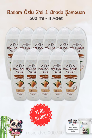11 AL 10 ÖDE Hacı Şakir Badem 2si 1 Arada Şampuan Besleyici 500 ml ve ROSIE