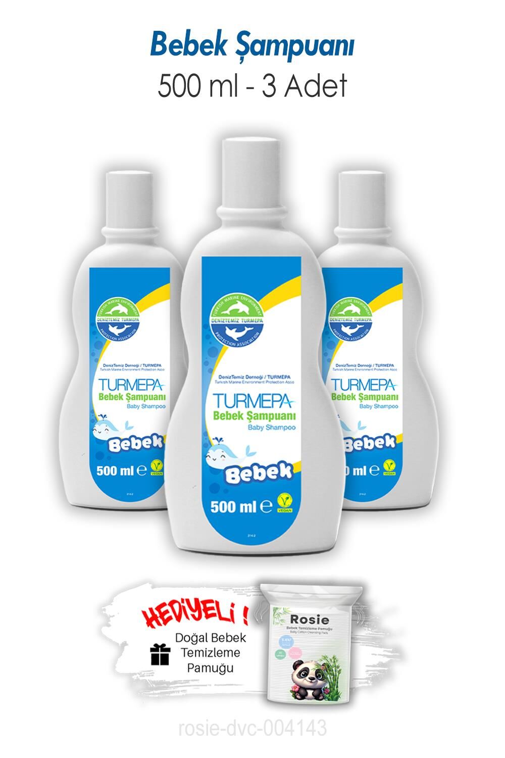 Turmepa Bebek Şampuanı 500 ML 3 Adet ve ROSIE