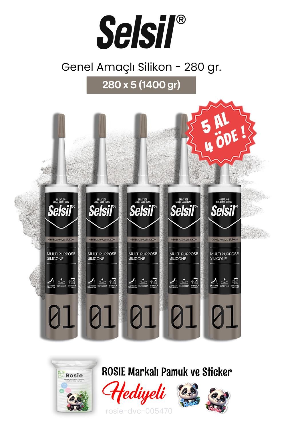 Selsil 5 AL 4 ÖDE Genel Amaçlı Silikon 280 gr ve rosie pamuk