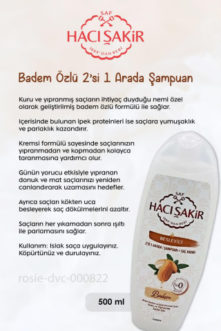 Hacı Şakir Zeytinyağlı Sıvı Sabun 300 ml, Bademli Şampuan 500 ml ve ROSIE