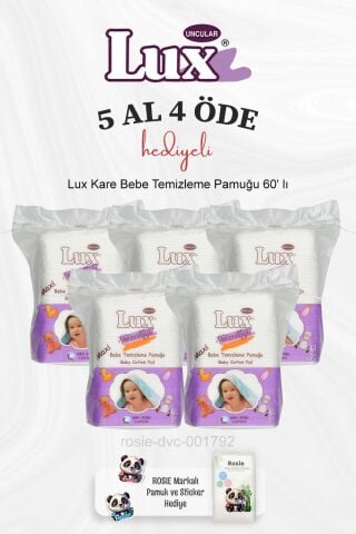 Lux Kare Bebe Temizleme Pamuğu 60' lı 5 Al 4 Öde ve Rosie Pamuk