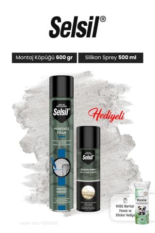 Montaj Köpüğü ve Silikon Sprey ve Rosie