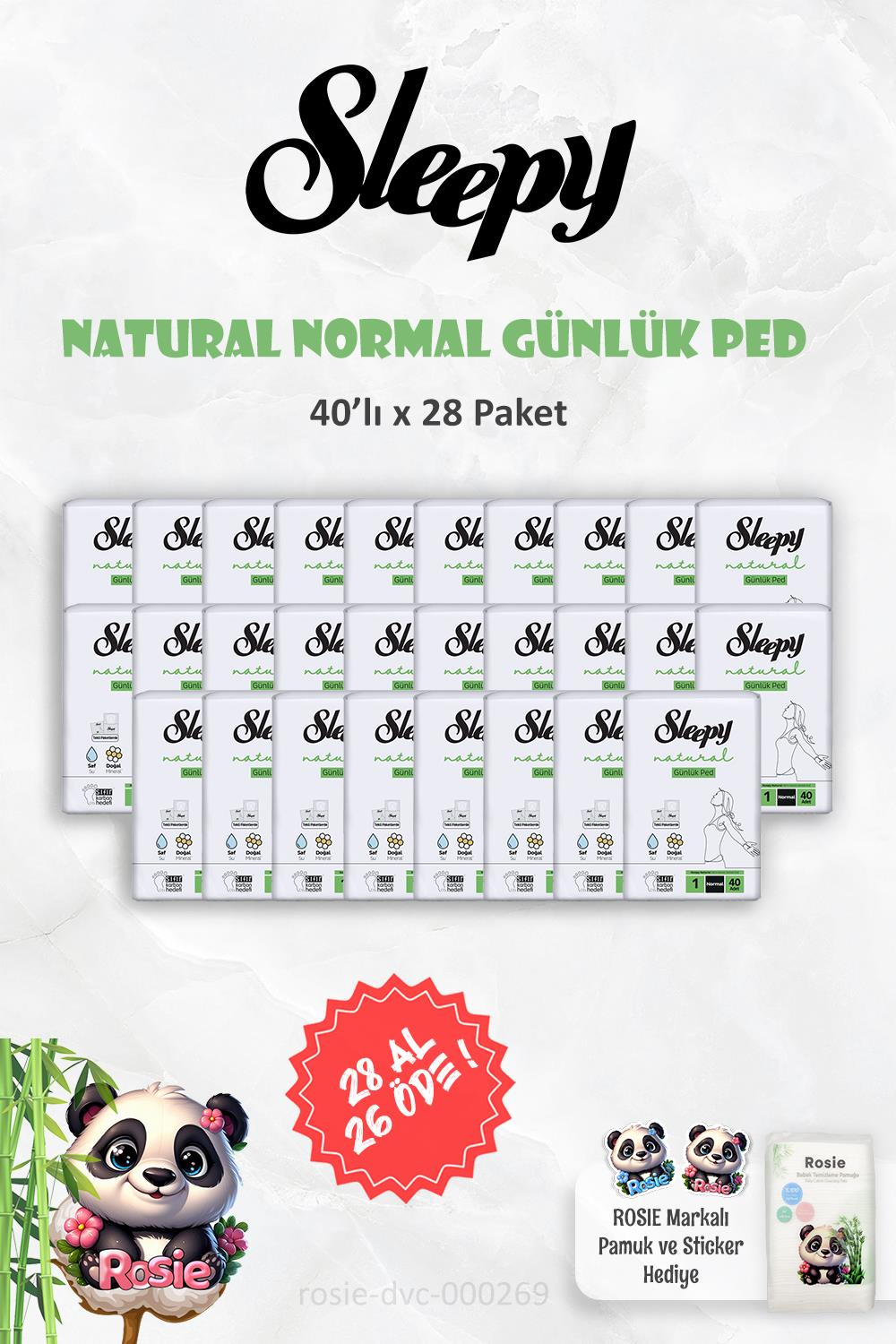 28 AL 26 ÖDE Sleepy Natural Ultra Hassas Günlük Ped Normal 40 Adet ve ROSIE