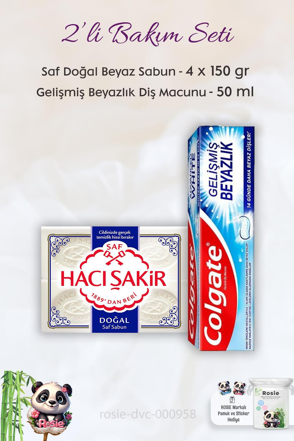 Colgate Diş Macunu Gelişmiş Beyazlık 50 ml, H. Şakir Saf Doğal Sabun 4 x 150 gr ve ROSIE