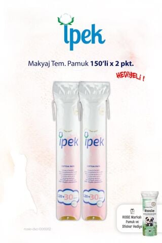 İpek 150'li x 2 paket Makyaj Temizleme Pamuğu ve ROSIE