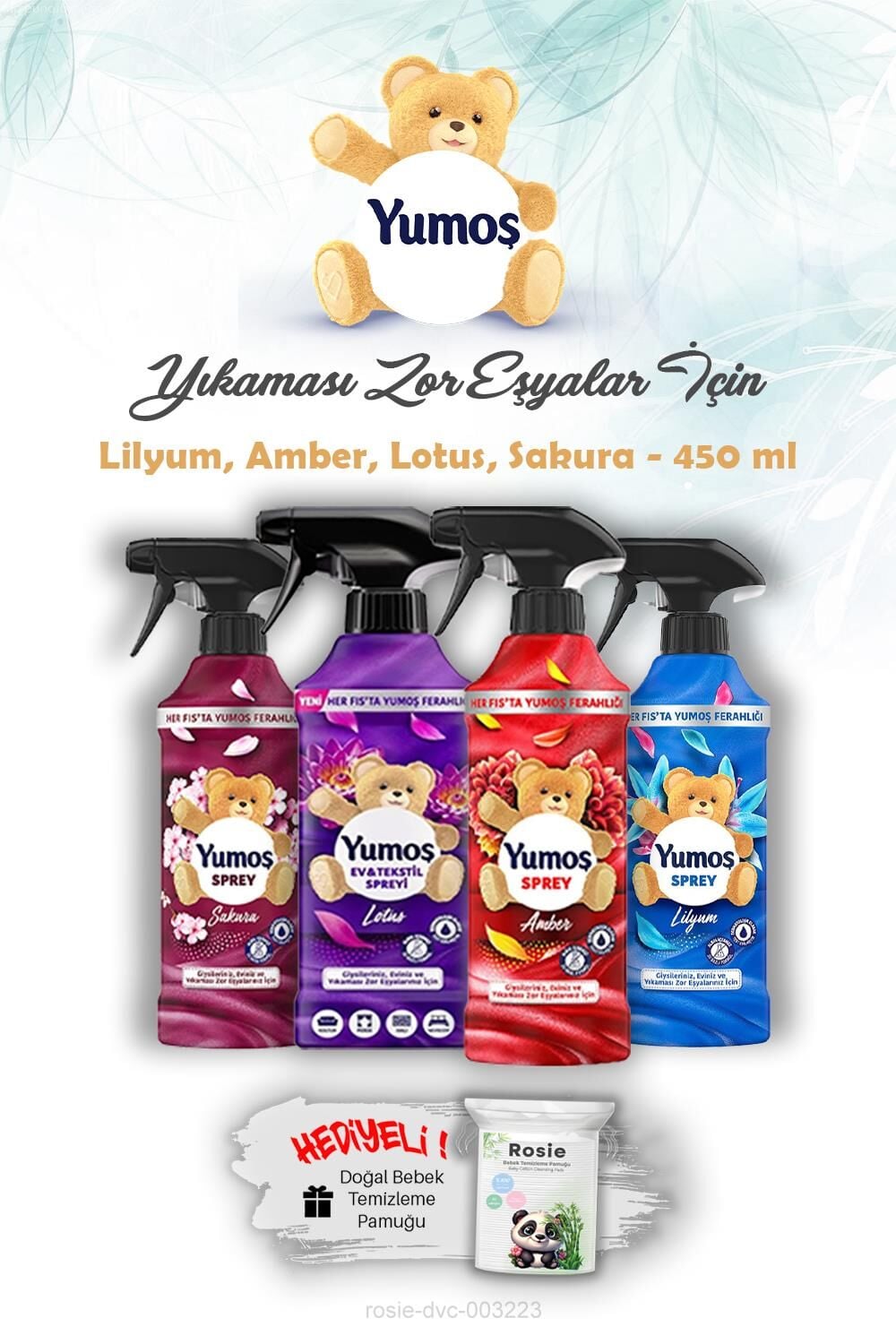 Yumoş Sprey Lotus, Sakura, Amber ve Lilyum 450 Ml Yıkanması Zor Eşyalar ve ROSIE
