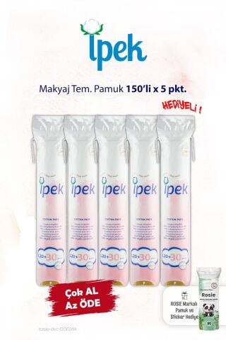 İpek 150'li x 5 pkt. Makyaj Temizleme Pamuğu ve Rosie