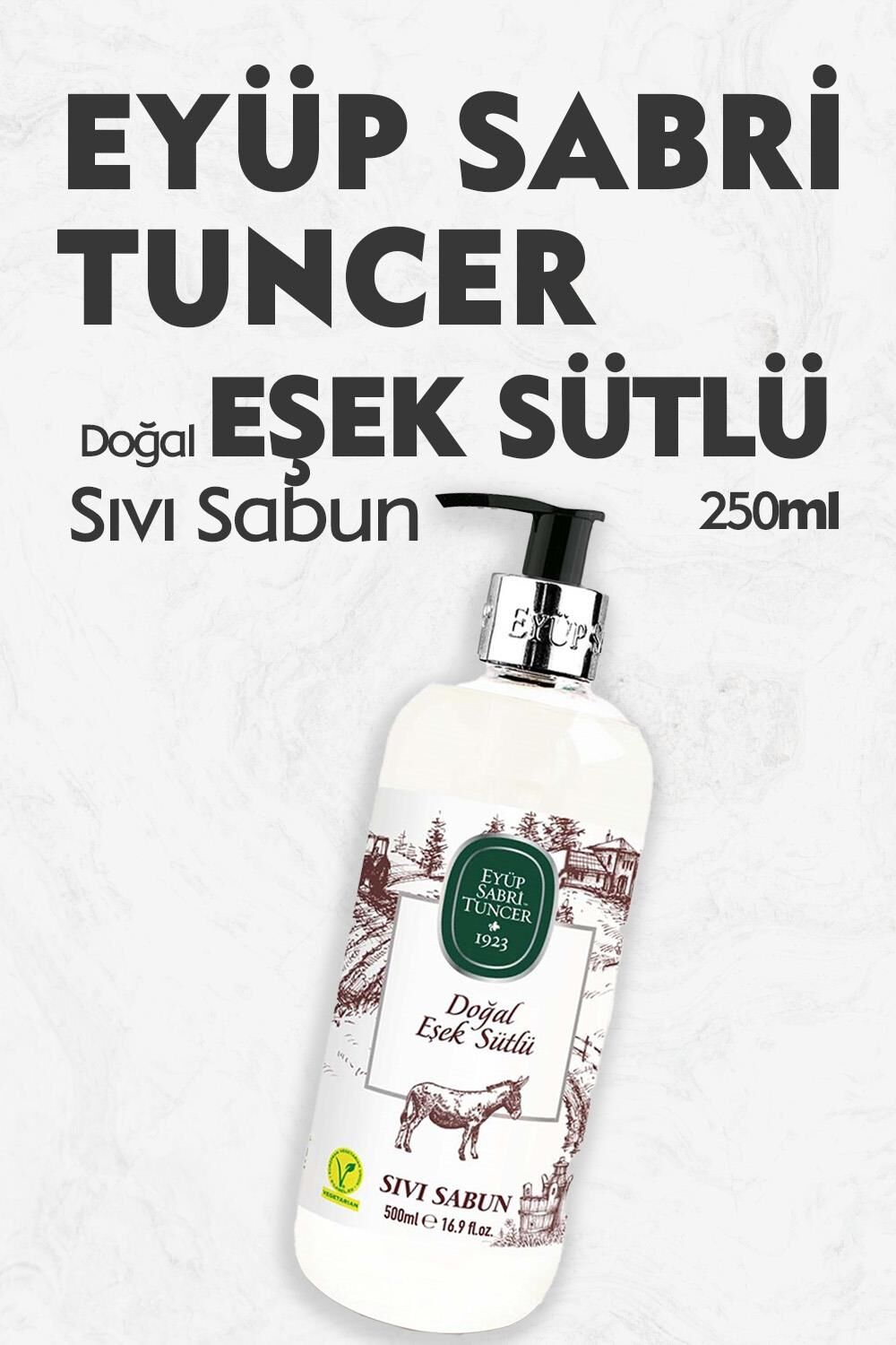 Eyüp Sabri Tuncer Doğal Eşek Sütlü Sıvı Sabun 500 Ml