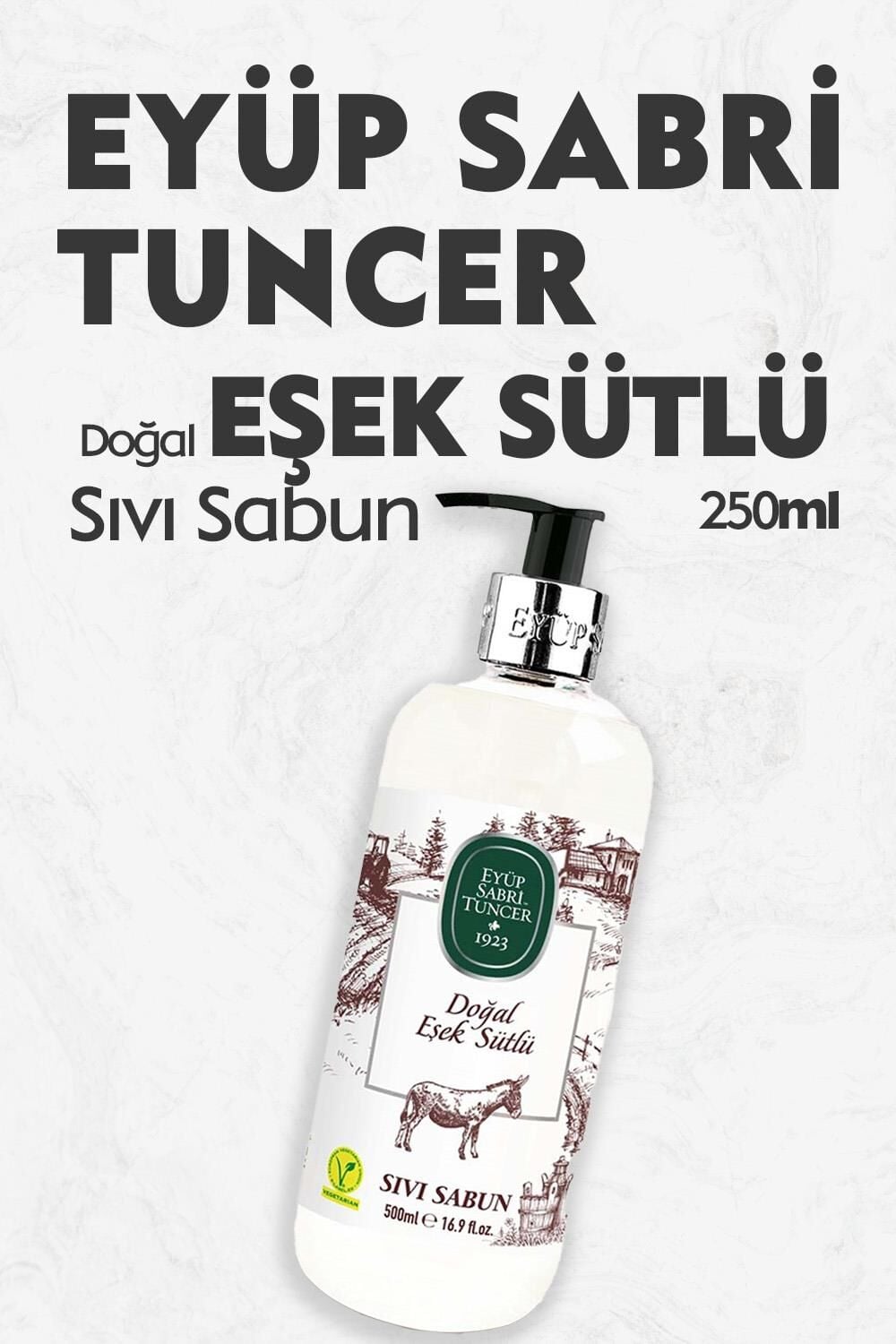 Eyüp Sabri Tuncer Doğal Eşek Sütlü Sıvı Sabun 500 Ml